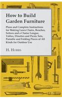 How to Build Garden Furniture