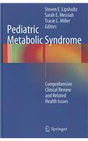 Pediatric Metabolic Syndrome
