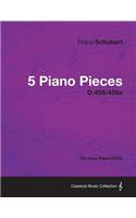 5 Piano Pieces D.459/459a - For Solo Piano (1816)
