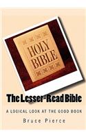 The Lesser-Read Bible