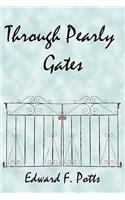 Through Pearly Gates
