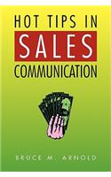 Hot Tips in Sales Communication: (English)