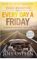 Daily Readings from Every Day a Friday: 90 Devotions to Be Happier 7 Days a Week