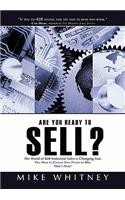 Are You Ready to Sell?