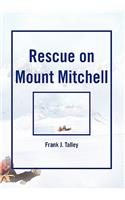 Rescue on Mount Mitchell