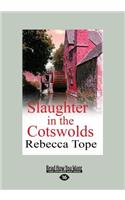 Slaughter in the Cotswolds