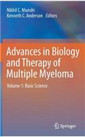 Advances in Biology and Therapy of Multiple Myeloma