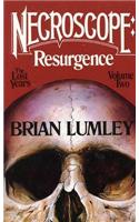 Necroscope: Resurgence: The Lost Years: Volume Two(NO. 2 OF 2 Necroscope: The Lost Years)