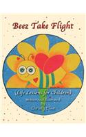 Beez Take Flight