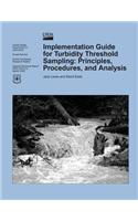 Implementation Guide for Turbidity Threshold Sampling: Principles, Procedures, and Analysis