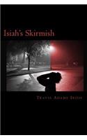 Isiah's Skirmish