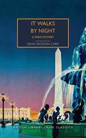 It Walks by Night: A Paris Mystery(British Library Crime Classics)