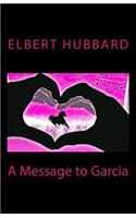 A Message to Garcia