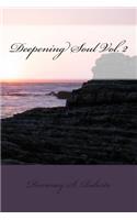 Deepening Soul Vol. 2