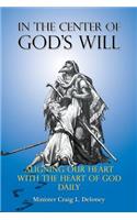 In the Center of God's will: (English)