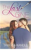 The Last One: (English)