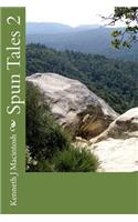 Spun Tales 2