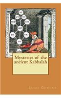 Mysteries of the ancient Kabbalah