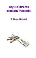 Keys to Success Manual and Transcript