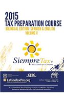 Siempre Tax 2015 Tax Preparation Course Bilingual Edition