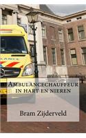Ambulancechauffeur in Hart En Nieren