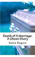 Death of A Marriage