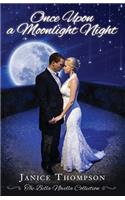Once Upon a Moonlight Night: The Bella Novella Collection, Book One(1 The Bella Novella Collection)