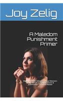 A Maledom Punishment Primer