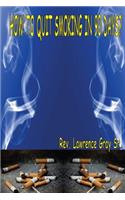 How To Quit Smoking In 90 Days?