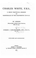 Charles White, F. R. S.