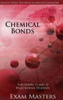 High School Chemistry: Chemical Bonds