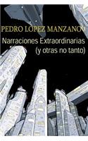 Narraciones Extraordinarias (y otras no tanto)