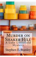 Murder on Shaker Hill