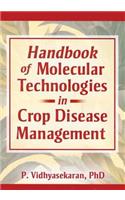 Handbook of Molecular Technologies in Crop Disease Management