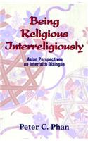 Being Religious Interreligiously