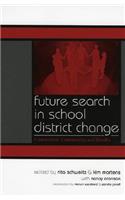 Future Search in School District Change