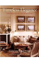 Timeless Elegance: The Houses of David Easton