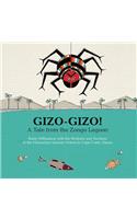 Gizo-Gizo!: A Tale from the Zongo Lagoon