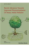 Recent Advances Towards Improved Phytoremediation of Heavy Metal Pollution