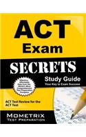 ACT Exam Secrets, Study Guide