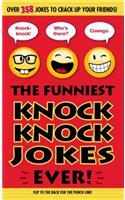 The Funniest Knock Knock Jokes Ever!