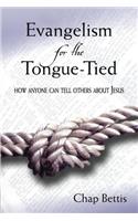 Evangelism for the Tongue-Tied
