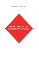 Among the Last (?) Conservative Voices