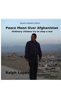 Peace Moon Over Afghanistan