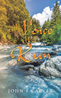 Voice Will Run