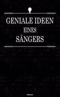 Geniale Ideen eines Sängers Notizbuch