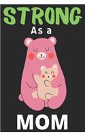 Strong As a Mom