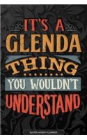It's A Glenda Thing You Wouldn't Understand