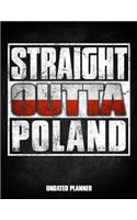 Straight Outta Poland Undated Planner