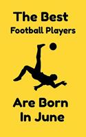The Best Football Players Are Born In June
